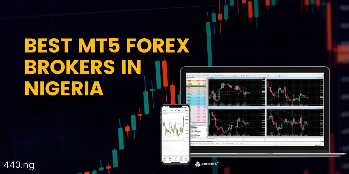 Best MT5 Forex Brokers in Nigeria